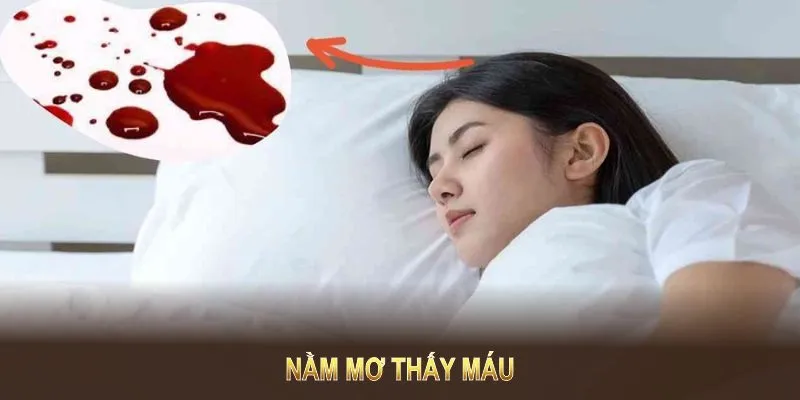 Mơ thấy máu kinh nguyệt thì tốt hay xấu